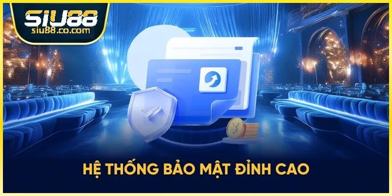 Chính Sách Bảo Mật Siu88 Siêu An Toàn Cho Cược Thủ 1 Thông tin sơ lược về chính sách bảo mật Siu88